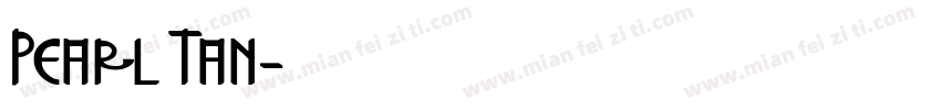 Pearl Tan字体转换